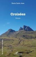 Croisées (Rue Des Écoles) (French Edition) 2140335201 Book Cover