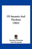 Of Aucassin And Nicolette 1120660491 Book Cover