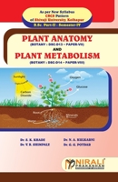 PLANT ANATOMY (PAPER-VII) & PLANT METABOLISM 9389944295 Book Cover