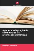 Apoiar a adaptação da comunidade às alterações climáticas (Portuguese Edition) 6208017076 Book Cover