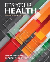 It's Your Health 1465282130 Book Cover