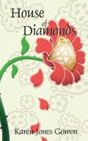 House of Diamonds 0979607094 Book Cover