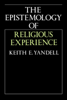 The Epistemology of Religious Experience 052137426X Book Cover