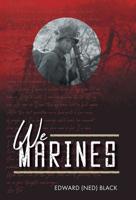 We Marines 1525546791 Book Cover