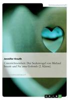 Unterrichtseinheit: Der Seelenvogel Von Michael Snunit Und Naama Golomb (2. Klasse) 3640204085 Book Cover