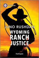 Wyoming Ranch Justice 1335456880 Book Cover