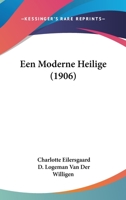Een Moderne Heilige (1906) 1160876134 Book Cover