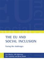 The EU And Social Inclusion: Facing the Challenges 1847424198 Book Cover