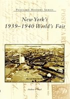 New York's 19391940 World's Fair (NY) (Postcard History Series) 0738535850 Book Cover