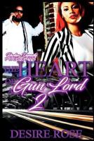 The Heart of A Gun Lord 2 1981170758 Book Cover