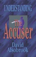 Understanding the Accuser 1852402385 Book Cover