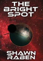 The Bright Spot: The Bright Spot Book One B0GFK2491Q Book Cover