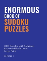 Enormous Book of Sudoku Puzzles B08T4886LQ Book Cover
