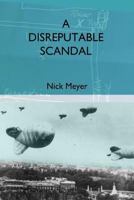 A Disreputable Scandal 1497381932 Book Cover