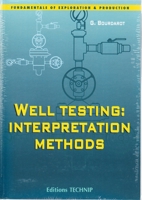 Well testing: Interpretation methods 2710807386 Book Cover
