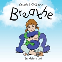 Count 1-2-3 and Breathe 1694839583 Book Cover