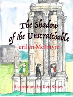 The Shadow of the Unscratchable: Harley Discovers Rome 0989375382 Book Cover