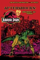 Jurassic Park Vol. 5: Aftershocks! 1614791872 Book Cover
