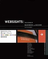 Websights: The Future of Business and Design on the Internet 1883915074 Book Cover