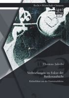 Verbriefungen Im Fokus Der Bankenaufsicht: Ruckschlusse Aus Der Finanzmarktkrise 3954850877 Book Cover