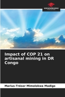 Impact of COP 21 on artisanal mining in DR Congo 6204174606 Book Cover