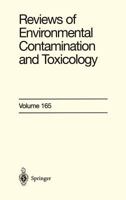 Reviews of Environmental Contamination and Toxicology, Volume 165: Continuation of Residue Reviews 1461270324 Book Cover