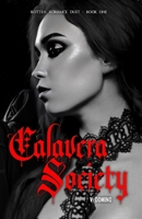 Calavera Society: Rotten Romance Duet B0BXNHPGLH Book Cover