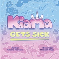 Kiama Gets Sick B0CKBB5DZL Book Cover