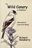 The Wild Canary 1940736803 Book Cover