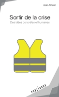 Sortir de la crise 2342166060 Book Cover