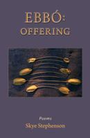 Ebbo: Offering 0615425615 Book Cover