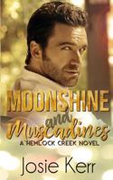 Moonshine and Muscadines 0998939277 Book Cover