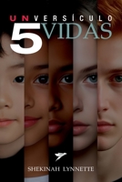 Un versículo, 5 vidas (Spanish Edition) B0F692L638 Book Cover