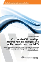 Corporate Citizenship. Relationshipmanagement zw. Unternehmen und NPO 3639427637 Book Cover