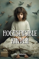 Hochsensible Kinder B0CVJXDRGJ Book Cover