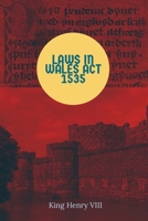 Laws in Wales Act 1535 1088168086 Book Cover