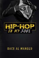 Hip Hop in My Soul 1535056819 Book Cover