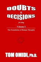 Doubts and Decisions for Living Vol. I (Enhanced Edition): The Foundation of Human Thoughts 1988351111 Book Cover