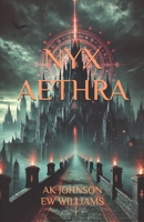 NYX AETHRA B0DVQ5Y6JC Book Cover