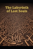 The Labyrinth of Lost Souls B0CHKTLY1R Book Cover