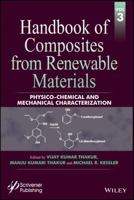 Handbook of Composites from Renewable Materials, Physico-Chemical and Mechanical Characterization 1119223660 Book Cover