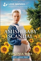 The Amish Baby Scandal: An Uplifting Inspirational Romance 1335904921 Book Cover