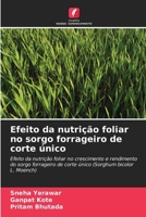 Efeito da nutrição foliar no sorgo forrageiro de corte único (Portuguese Edition) 6206939790 Book Cover