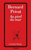 Au pied du mur 224652041X Book Cover