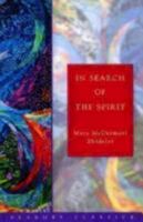 In Search of the Spirit (Seabury Classics) (Seabury Classics) 0345321073 Book Cover