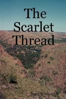 The Scarlet Thread 1847534090 Book Cover