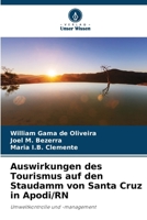 Auswirkungen des Tourismus auf den Staudamm von Santa Cruz in Apodi/RN (German Edition) 6207817761 Book Cover