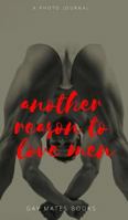 Another reason to love men 0368375293 Book Cover
