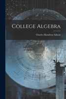 College Algebra 1022110780 Book Cover