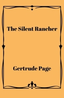 The Silent Rancher 0648465691 Book Cover